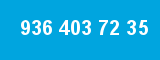 936 403 72 35